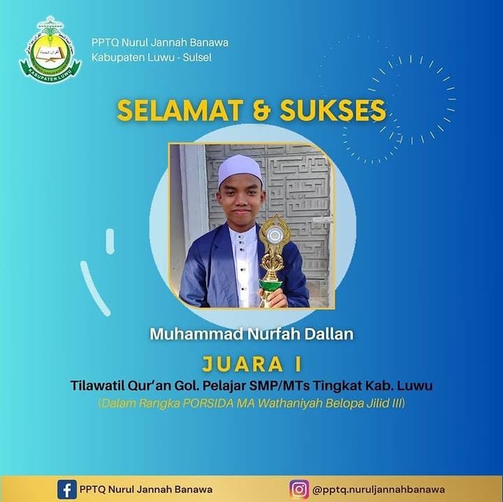Juara 1 Tilawah Quran Gol. Pelajar SMP/MTs Tingkat Kab. Luwu